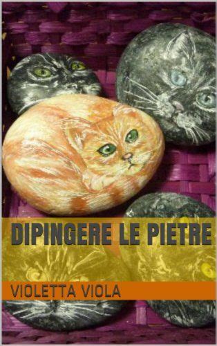 download Dipingere le pietre: un manuale (Corso pratico Vol. 1)